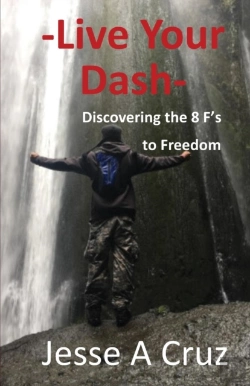 Bertrand.pt - Live Your Dash - Discovering The 8 Fs To Freedom