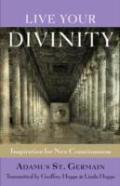 Live Your Divinity