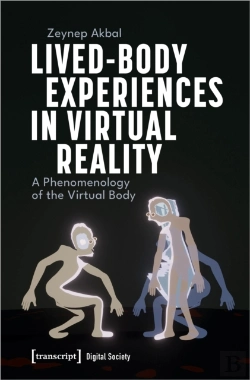 Bertrand.pt - Lived-Body Experiences In Virtual Reality