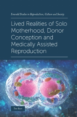 Bertrand.pt - Lived Realities Of Solo Motherhood, Donor Conception And Medically Assisted Reproduction