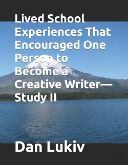 Bertrand.pt - Lived School Experiences That Encouraged One Person To Become A Creative Writer-Study Ii