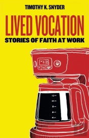 Lived Vocation