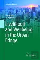 Livelihood And Wellbeing In The Urban Fringe