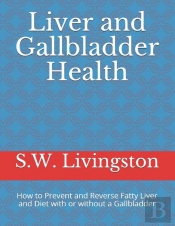 Liver And Gallbladder Health
