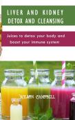 Liver And Kidney Detox And Cleansing