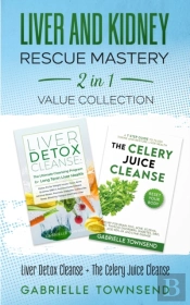Liver And Kidney Rescue Mastery 2 In 1 V