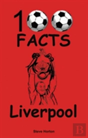 Liverpool - 100 Facts