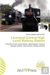 Liverpool Central High Level Railway Station