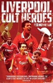 Liverpool Fc Cult Heroes