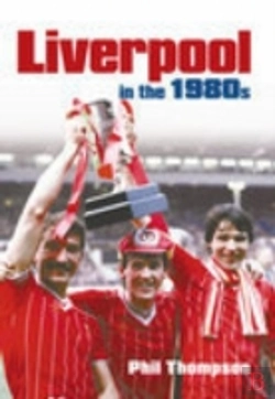 Bertrand.pt - Liverpool In The 1980s