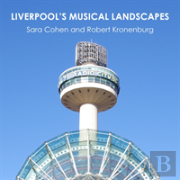 Liverpool'S Musical Landscapes
