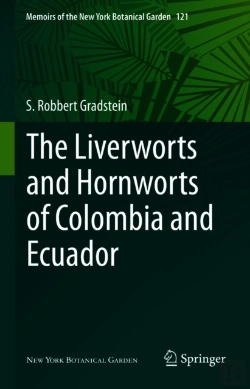 Bertrand.pt - Liverworts And Hornworts Of Colombia And Ecuador