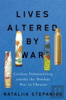 Lives Altered By War
