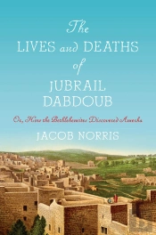 Lives And Deaths Of Jubrail Dabdoub