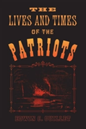 Lives And Times Of The Patriots