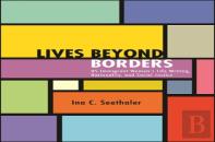Lives Beyond Borders