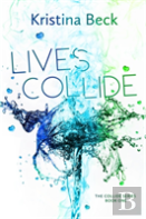 Lives Collide