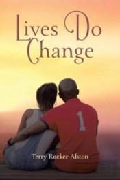Lives Do Change