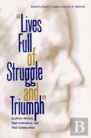 Lives Full Of Struggle And Triumph