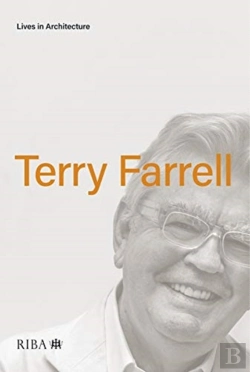 Bertrand.pt - Lives In Architecture: Terry Farrell