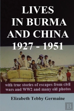 Bertrand.pt - Lives In Burma And China 1927 - 1951