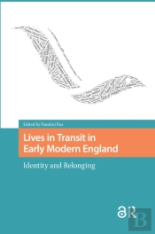 Lives In Transit In Early Modern England