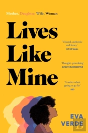 Lives Like Mine