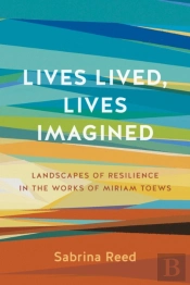 Lives Lived, Lives Imagined
