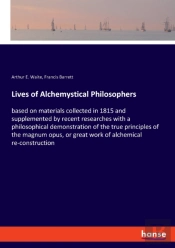 Lives Of Alchemystical Philosophers