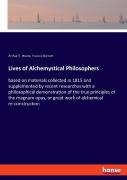 Lives Of Alchemystical Philosophers