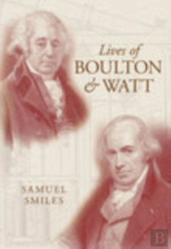 Bertrand.pt - Lives Of Boulton And Watt