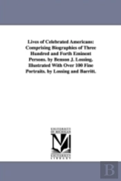 Lives Of Celebrated Americans