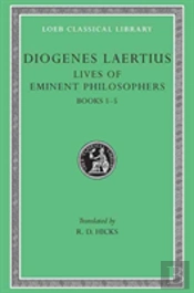 Lives Of Eminent Philosophers, Volume I