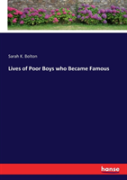 Lives Of Poor Boys Who Became Famous
