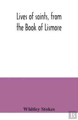 Bertrand.pt - Lives Of Saints, From The Book Of Lismore