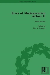 Lives Of Shakespearian Actors, Part Ii, Volume 2