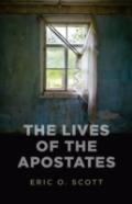 Lives Of The Apostates, The