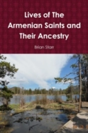 Lives Of The Armenian Saints And Their A