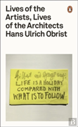 Bertrand.pt - Lives Of The Artists, Lives Of The Architects