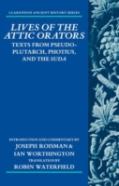 Lives Of The Attic Orators