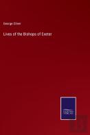Lives Of The Bishops Of Exeter