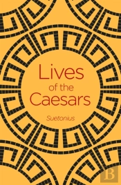 Lives Of The Caesars