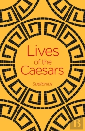 Lives Of The Caesars