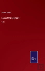 Lives Of The Engineers