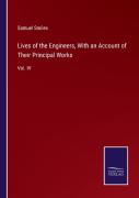 Lives Of The Engineers, With An Account Of Their Principal Works