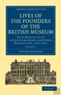 Bertrand.pt - Lives Of The Founders Of The British Museum