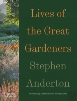 Bertrand.pt - Lives Of The Great Gardeners