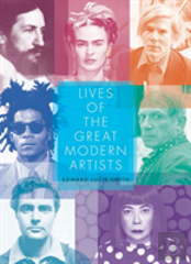 Lives Of The Great Modern Artists