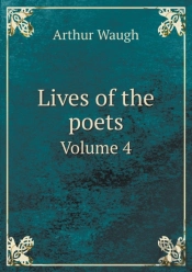 Lives Of The Poets Volume 4