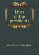Lives Of The Presidents